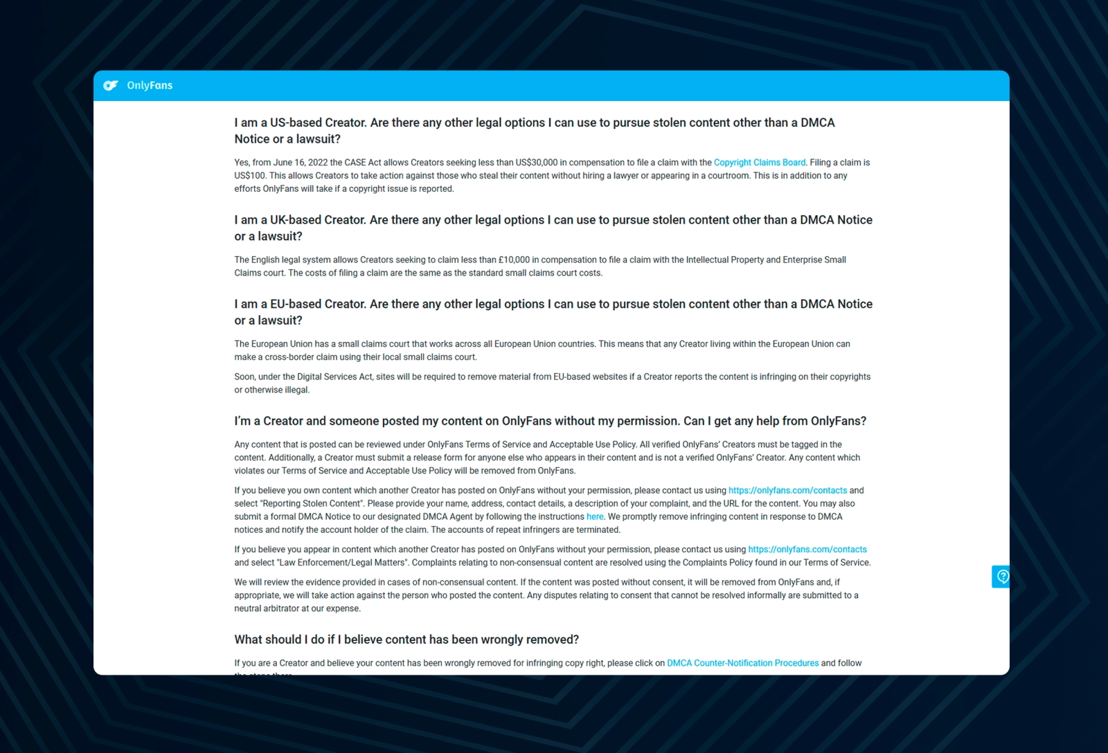 You can learn more about the DMCA at the OnlyFans transparency center