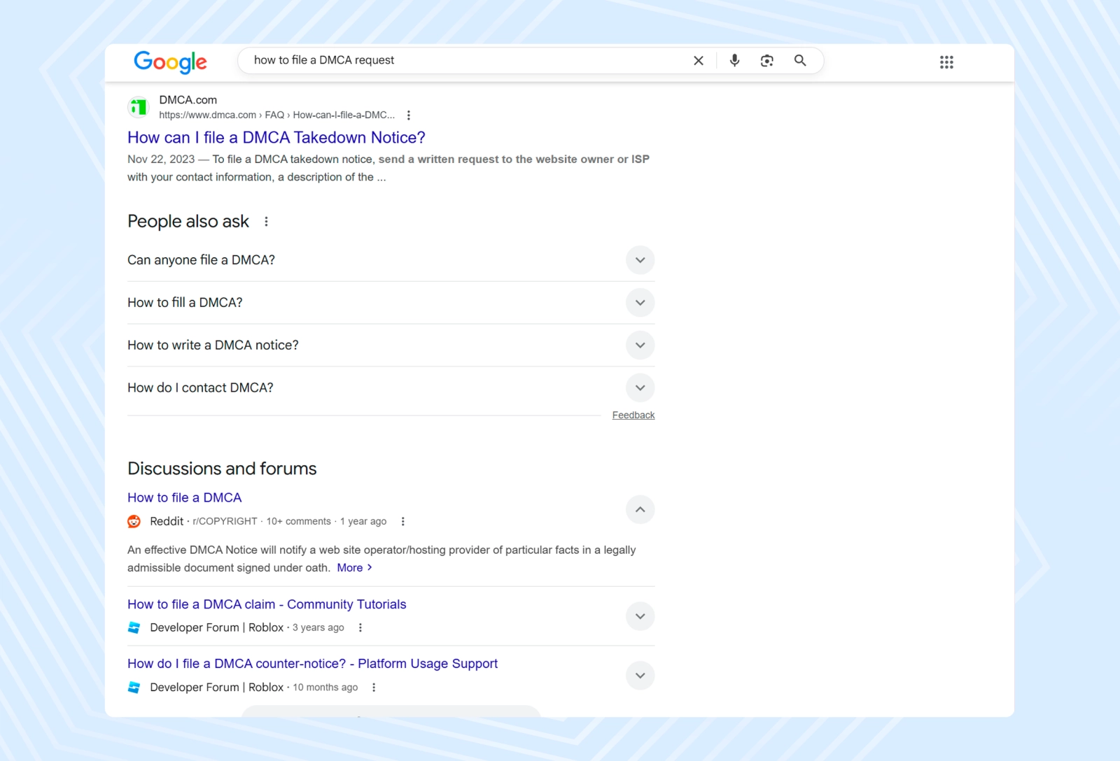 The internet is full of guides that will tell you how to file a DMCA request