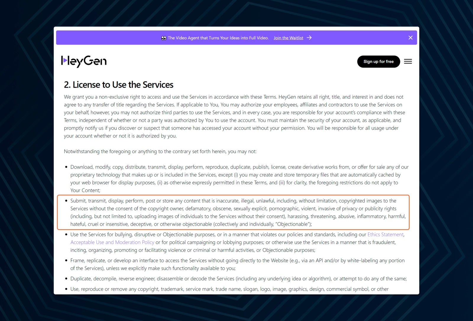 HeyGen's terms of service expressly prohibit the generation of adult content