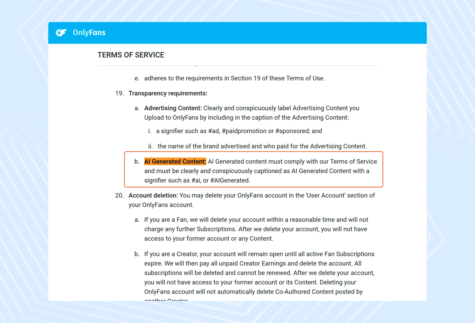 OnlyFans' terms of service do not prohibit AI content, but only require such content to be labeled as such