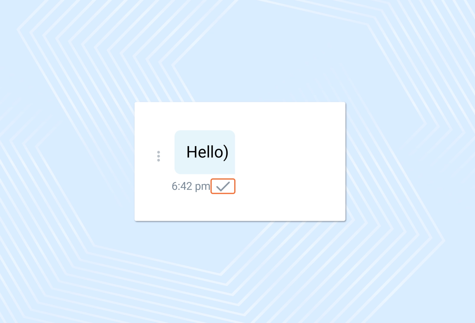 A single check mark indicates delivered messages