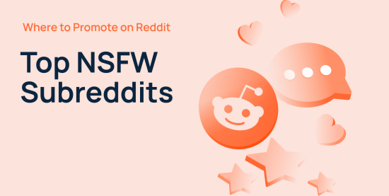 Best NSFW Subreddits List & Tips for Creators on Reddit