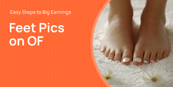 How to Sell Feet Pics for Money: A Complete Guide for Beginners in 2025