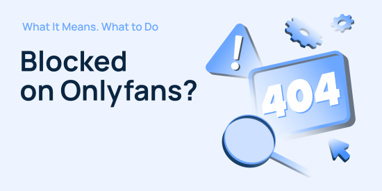 Блокировка OnlyFans: Зачем нужна и как разблокировать