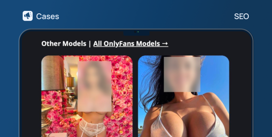 $5 000 с сайта-каталога моделей на OnlyTraffic: как работает SEO-продвижение в OnlyFans, и какие есть сложности