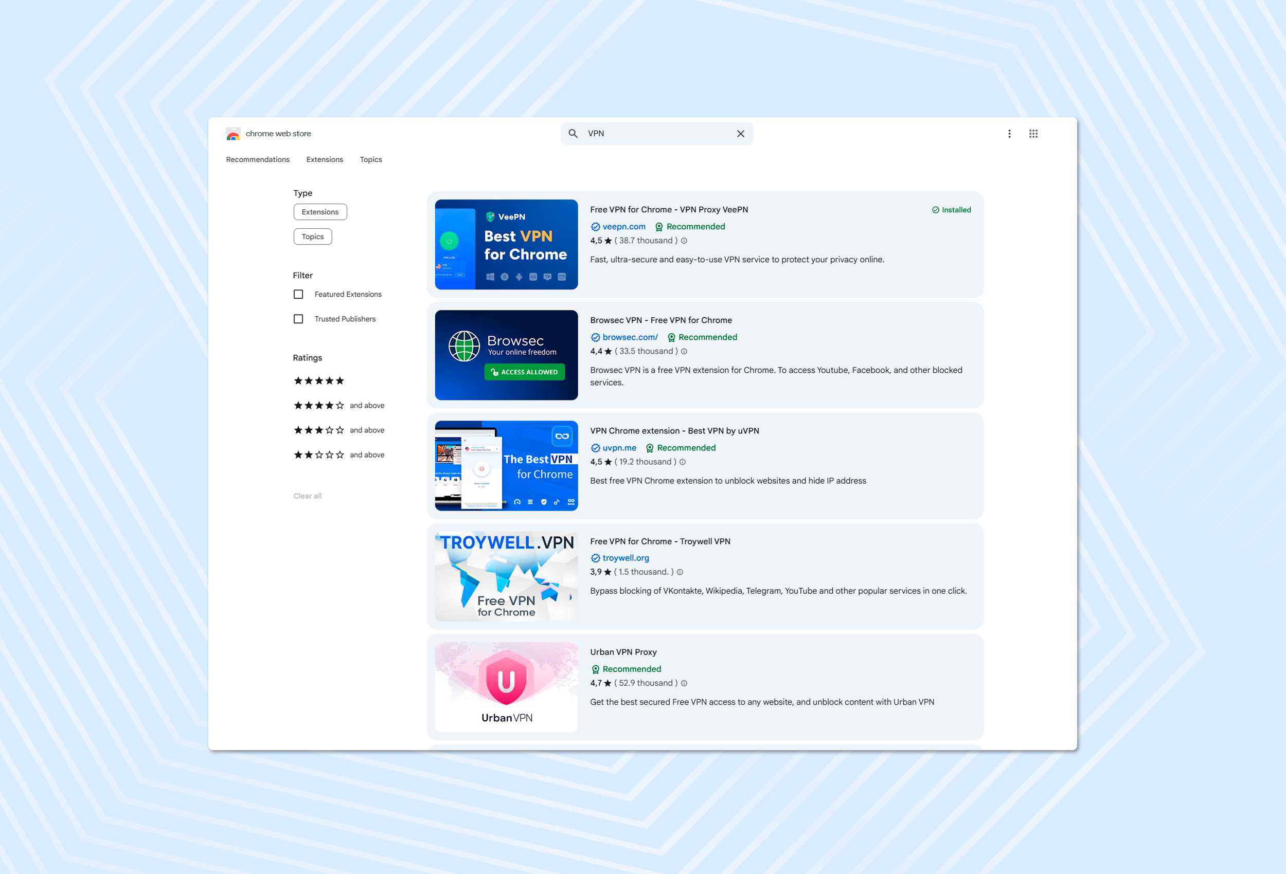 In the Chrome Web Store, you will find many VPN options for the Chrome browser